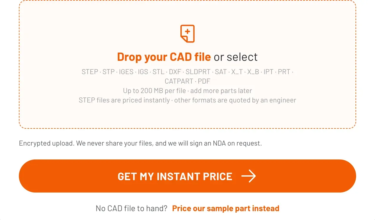 Upload box reading Drop your CAD file or select, with the list of accepted formats and a Get my instant price button