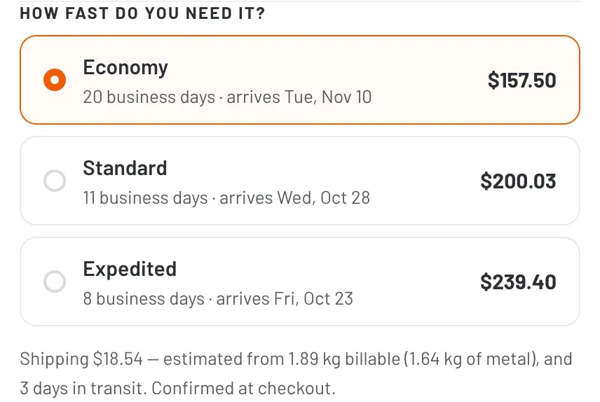 Lead time options Economy 20 business days $157.50, Standard 11 business days $200.03, Expedited 8 business days $239.40